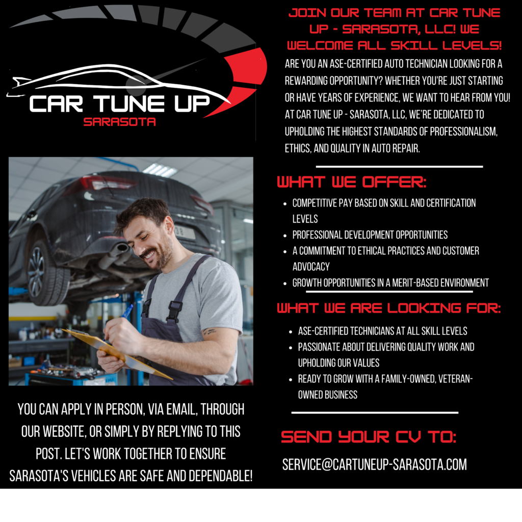 At Car Tune Up - Sarasota, we understand that perfection is a journey, not a destination. We set high standards because our customers deserve the best, but we know that even the best technicians are always learning and growing. If you’re a skilled automotive technician committed to excellence and looking for a place where you can thrive, we want you to join our family.