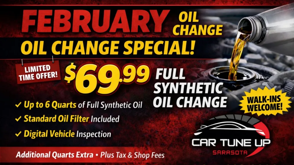 Sarasota full synthetic oil change special banner showing $69.99 oil change offer at Car Tune Up Sarasota