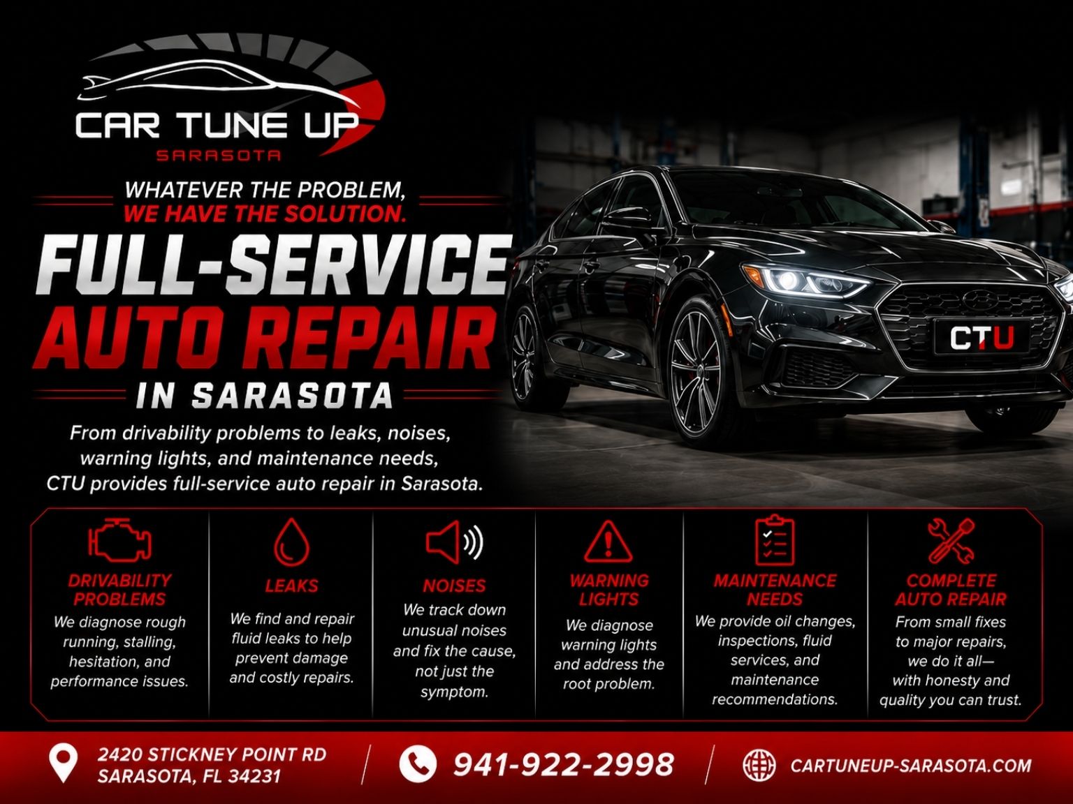 Full-service auto repair in Sarasota FL at Car Tune Up Sarasota for drivability problems leaks noises warning lights diagnostics and vehicle maintenance
